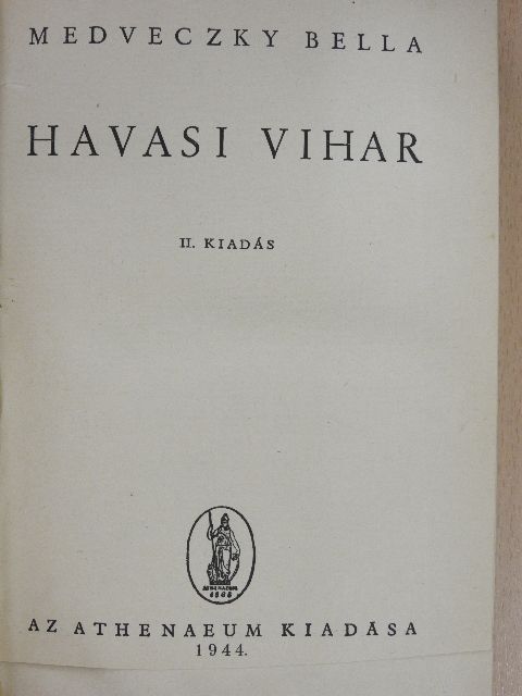 Medveczky Bella - Havasi vihar [antikvár]