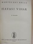 Medveczky Bella - Havasi vihar [antikvár]
