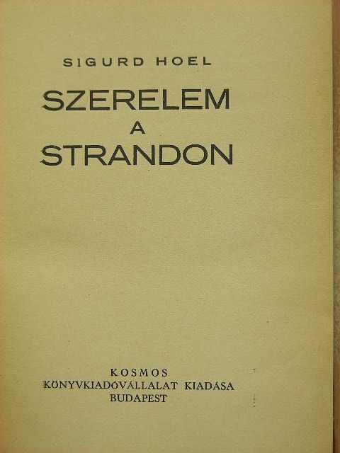 Sigurd Hoel - Szerelem a strandon [antikvár]