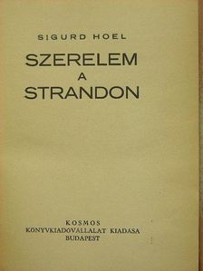 Sigurd Hoel - Szerelem a strandon [antikvár]