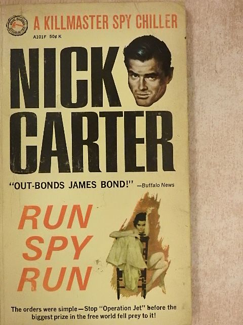 Nick Carter - Run, Spy, Run [antikvár]