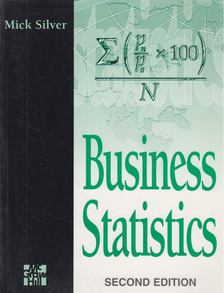 Mick Silver - Business Statistics [antikvár]