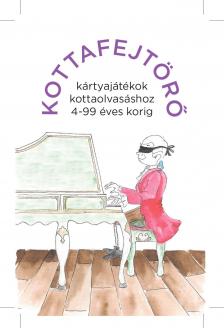 KOTTAFEJTÖRŐ - KÁRTYAJÁTÉKOK KOTTAOLVASÁSHOZ 4-99 ÉVES KORIG