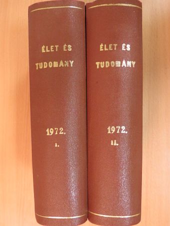 Csató István - Élet és Tudomány 1972. január-december I-II. [antikvár]