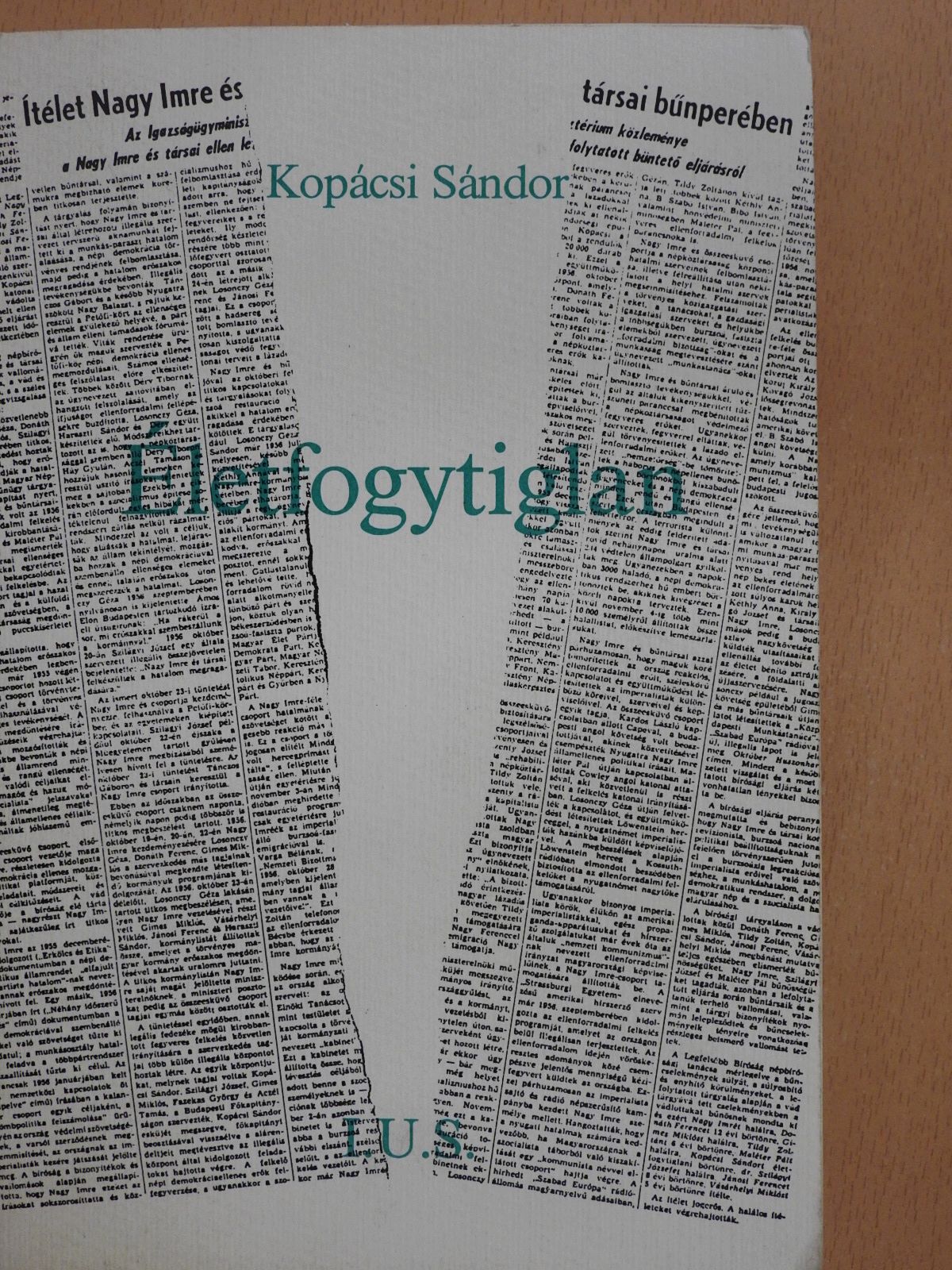 Kopácsi Sándor - Életfogytiglan (dedikált példány) [antikvár]
