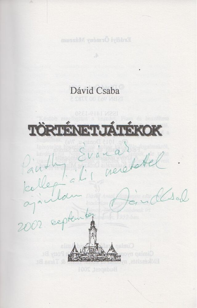Dávid Csaba - Történetjátékok (dedikált) [antikvár]