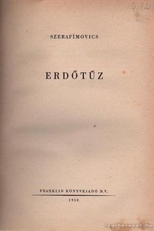 Szerafimovics, A. - Erdőtűz [antikvár]