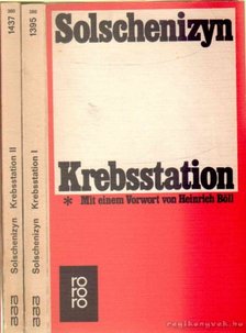 Solschenizyn, Alexander - Krebsstation I-II. [antikvár]