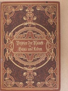 Dr. A. Schwarz - Brevier der Kunst in Haus und Leben (gótbetűs) [antikvár]