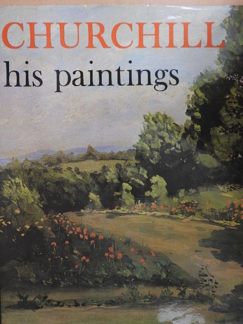 Churchill - His paintings [antikvár]