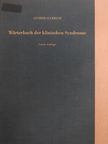 Dr. Med. Gertrud Olbrich - Wörterbuch der Klinischen Syndrome [antikvár]