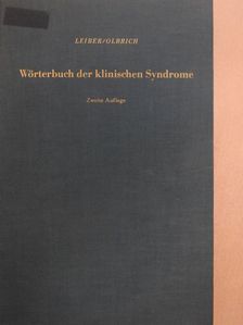 Dr. Med. Gertrud Olbrich - Wörterbuch der Klinischen Syndrome [antikvár]