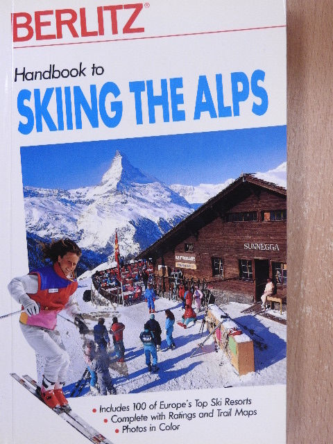 Handbook to Skiing the Alps [antikvár]