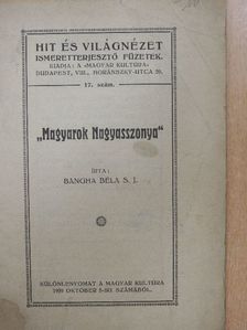 Bangha Béla S. J. - "Magyarok Nagyasszonya" [antikvár]