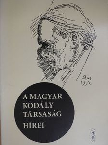 Batta András - A Magyar Kodály Társaság Hírei 2009/2. [antikvár]