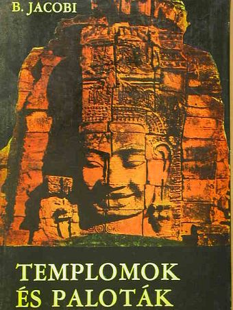 Bernhard Jacobi - Templomok és paloták [antikvár]