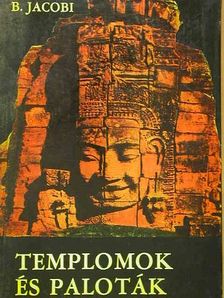 Bernhard Jacobi - Templomok és paloták [antikvár]