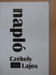 Czébely Lajos - Napló (dedikált példány) [antikvár]