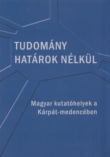Dr. Lencsés Ákos - Tudomány határok nélkül [antikvár]