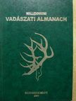 Bencze András - Millenniumi Vadászati Almanach - Bács-Kiskun megye 2001 [antikvár]