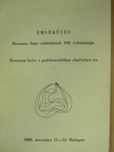 Balogh Tibor - Emlékülés Hermann Imre születésének 100. évfordulóján [antikvár]