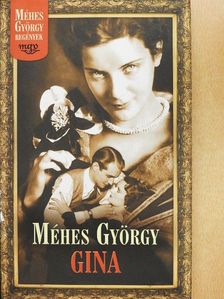 Méhes György - Gina [antikvár]