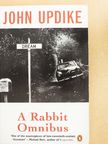 John Updike - A Rabbit Omnibus [antikvár]