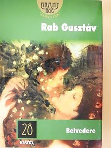 Rab Gusztáv - Belvedere [antikvár]