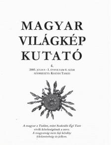 Kozsdi Tamás - Magyar világkép kutató 2005. július [antikvár]