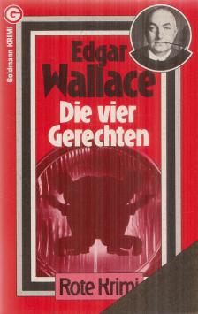 Edgar Wallace - Die vier Gerechten [antikvár]
