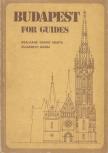 Szálkáné Gyapay Márta, Elizabeth Szász - Budapest for guides [antikvár]