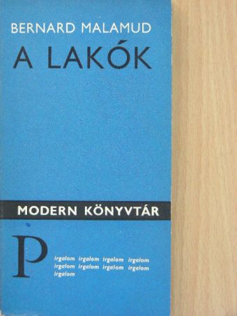 Bernard Malamud - A lakók [antikvár]