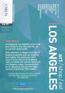 Jade Chang - art / shop / eat / - Los Angeles [antikvár]