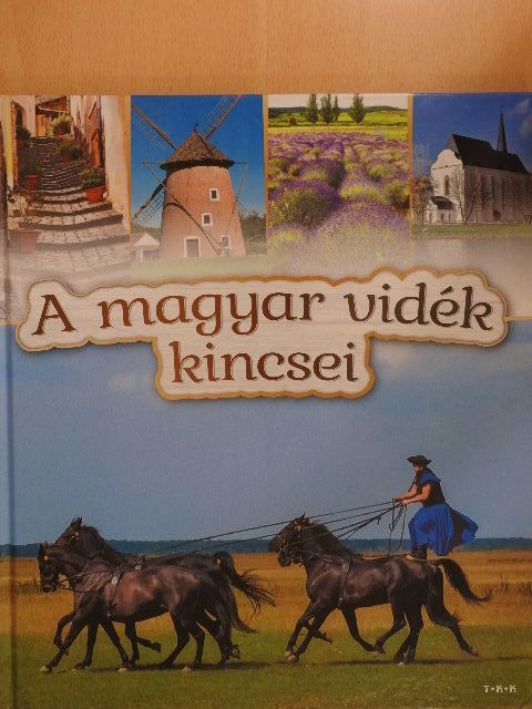 A magyar vidék kincsei [antikvár]
