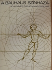 Hans M. Wingler - A Bauhaus színháza [antikvár]