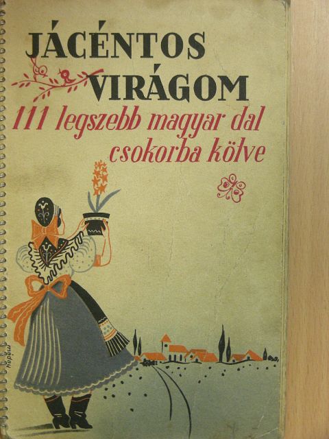 Arany János - Jácéntos virágom [antikvár]