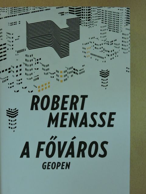 Robert Menasse - A főváros  [antikvár]