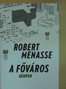 Robert Menasse - A főváros  [antikvár]