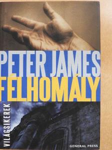 Peter James - Félhomály [antikvár]