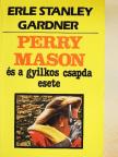 Erle Stanley Gardner - Perry Mason és a gyilkos csapda esete [antikvár]