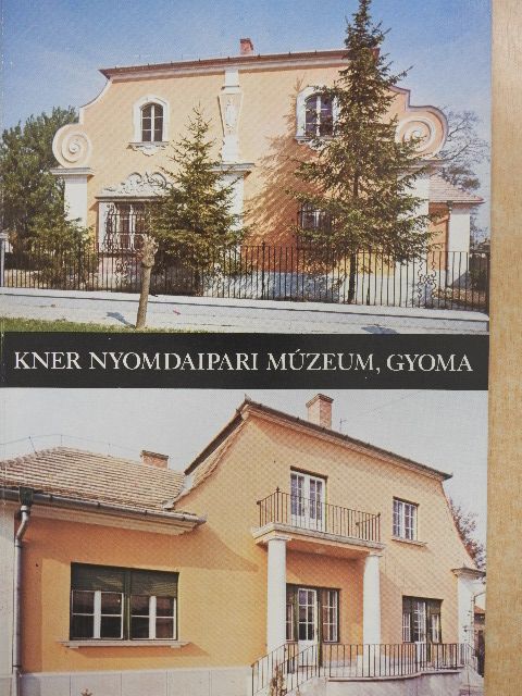 Petőcz Károly - Kner Nyomdaipari Múzeum, Gyoma [antikvár]