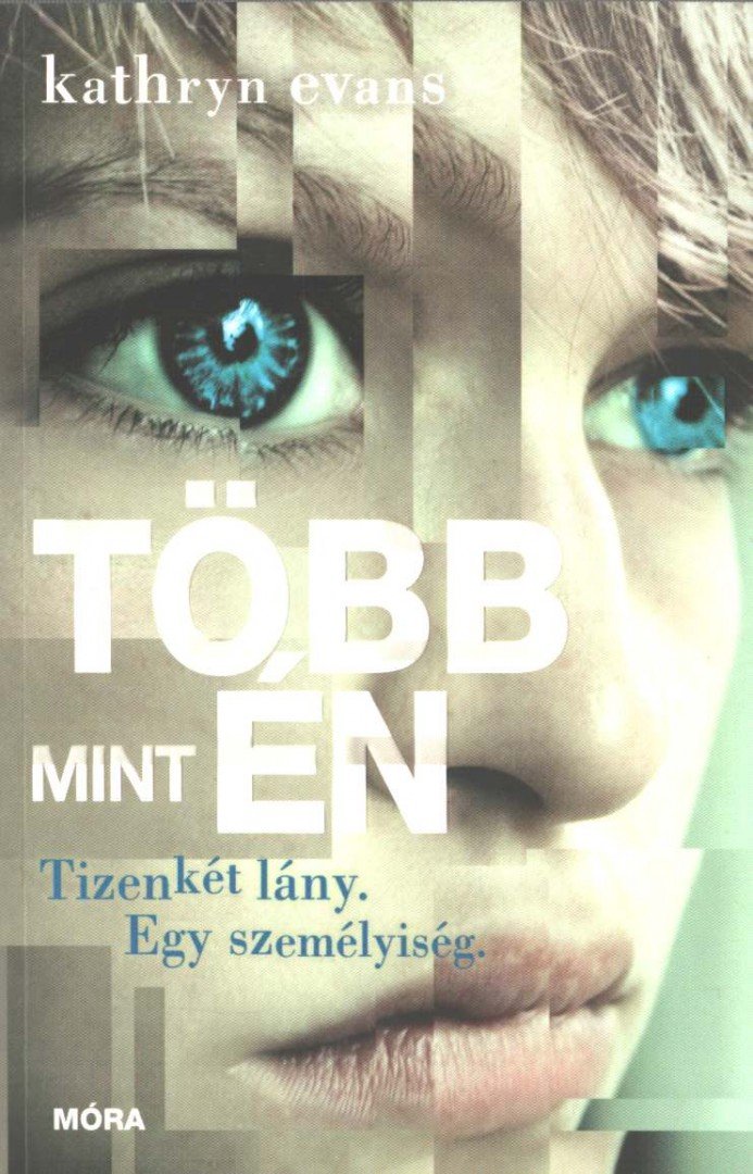 Kathryn Evans - Több mint én [antikvár]