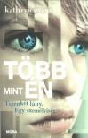 Kathryn Evans - Több mint én [antikvár]