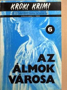 Andrew Klavan - Az álmok városa [antikvár]