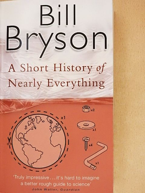Bill Bryson - A Short History of Nearly Everything [antikvár]