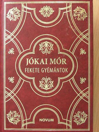 Jókai Mór - Fekete gyémántok [antikvár]