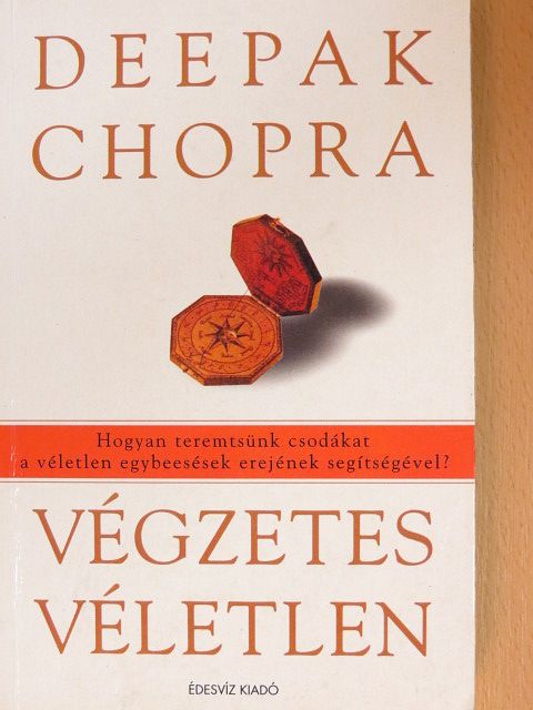 Deepak Chopra - Végzetes véletlen [antikvár]