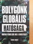 Angus Forbes - Bolygónk globális hatósága [antikvár]
