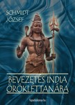 SCHMIDT JÓZSEF - Bevezetés India örökléttanába [eKönyv: epub, mobi]