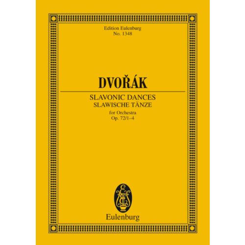 DVORAK - SLAWISCHE TAENZE FOR ORCHESTRA OP.72/1-4. TASCHENPARTITUR